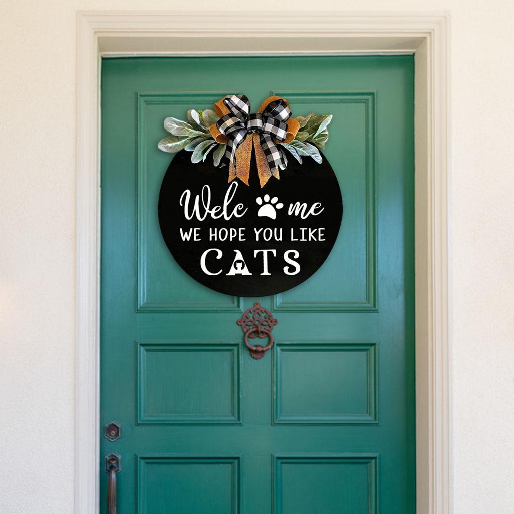 Welcome Sign Door Hanger Wreath Hope You Like Dog/Cat Farmhouse Decor cats